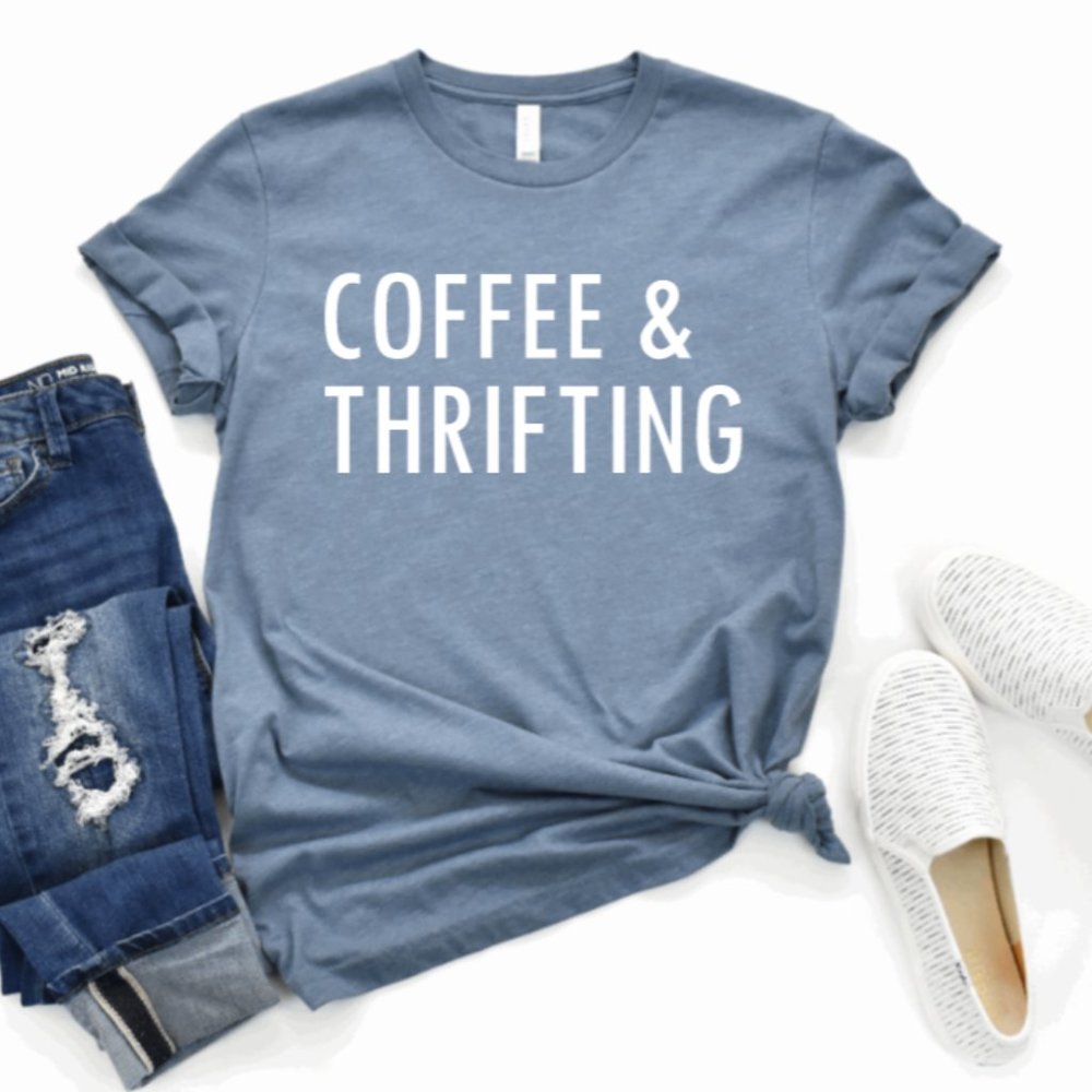 Coffee and Thrifting Women's T-Shirt. Bella Canvas